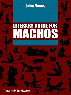 cover image of Literary Guide For Machos